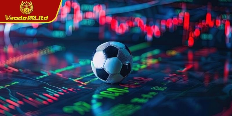 Cách Chọn Kèo Bóng Đá VanDo88 Chuẩn Quyết Định Sáng Suốt 1 Khái niệm về kèo bóng đá