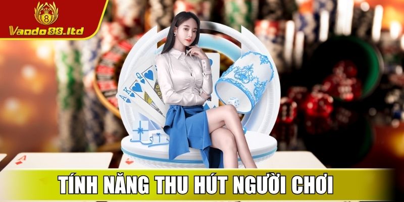 VanDo88 Ltd - Link Vào Nhà Cái Vando88 Uy Tín Nhất Hiện Nay 25 Tính năng giúp VanDo88 thu hút người chơi toàn cầu